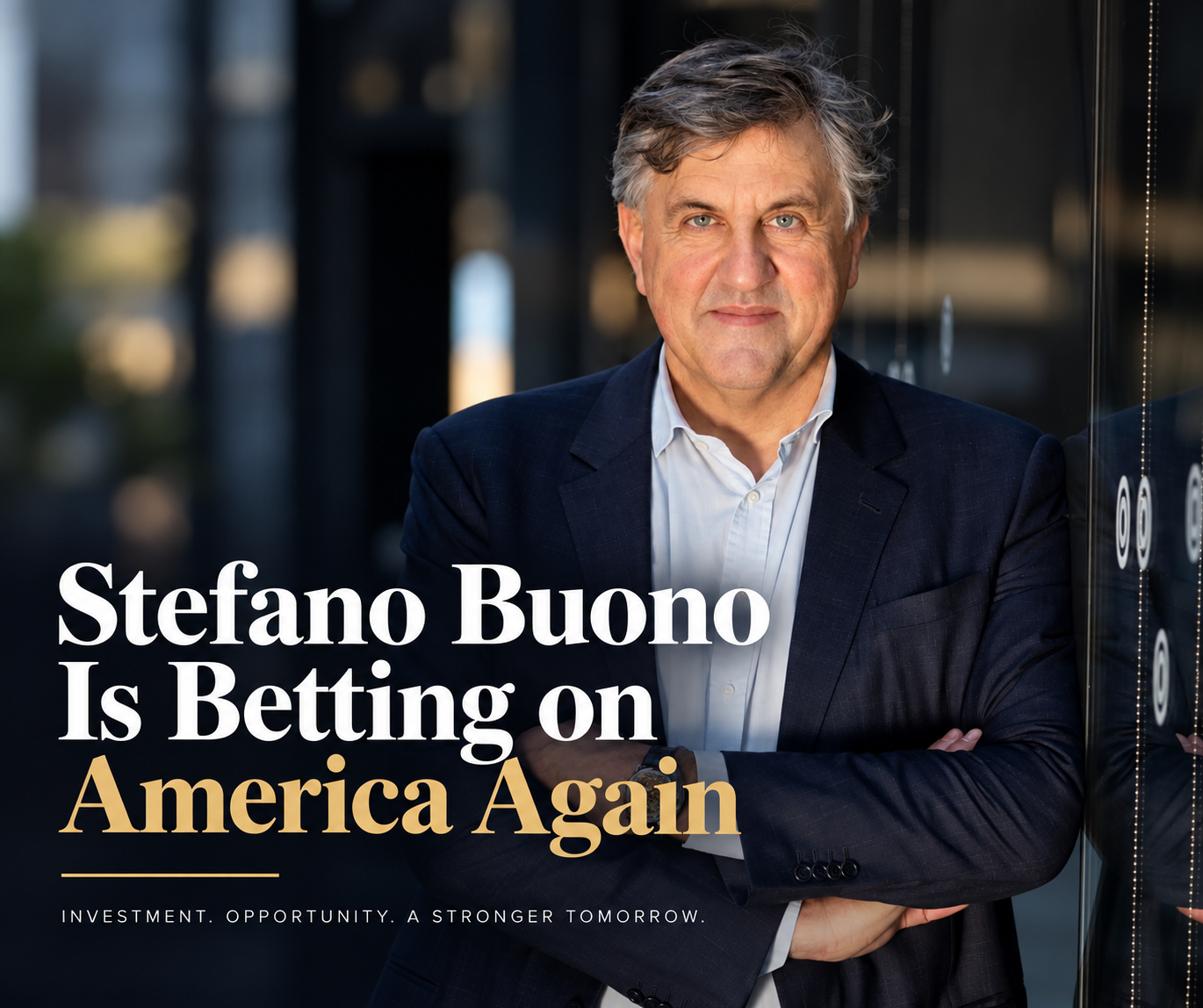 Stefano Buono Is Betting on America Again